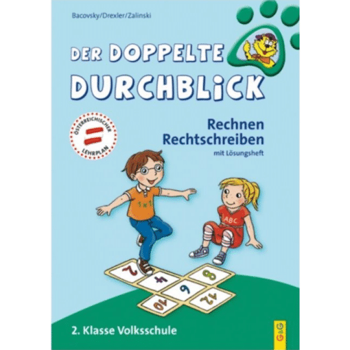 Der doppelte Durchblick – 2. Klasse Volksschule – Rechnen, Rechtschreiben