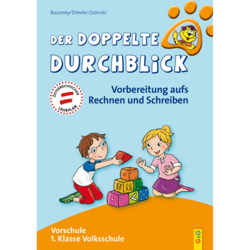 Der doppelte Durchblick – Vorschule – Vorbereitung aufs Rechnen und Schreiben