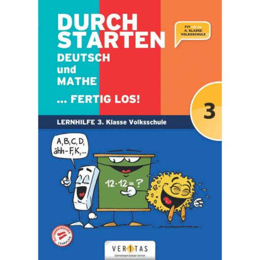 DEUTSCH und MATHE ... fertig los - 3. Klasse Volksschule