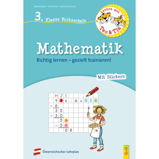 MATHEMATIK 3. VS (Lernen mit TEO & TIA)