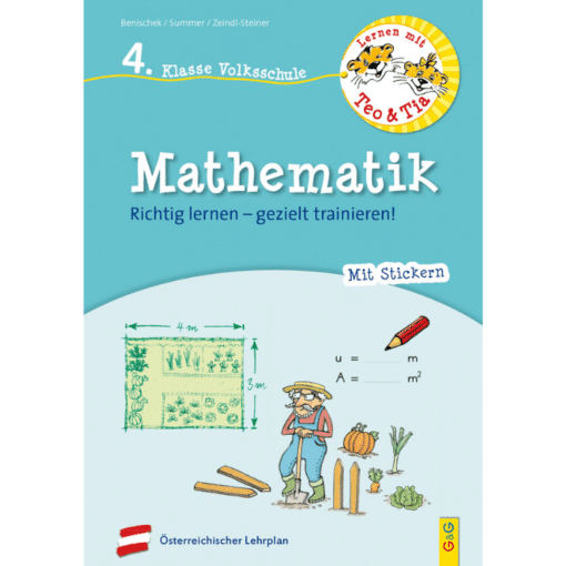 MATHEMATIK 4. VS (Lernen mit TEO & TIA)