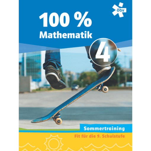 100 % Mathematik - Sommertraining 4