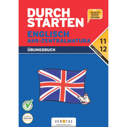 ENGLISCH AHS-Zentralmatura 7.-8. Klasse (11.-12. Schulstufe) Übungsbuch