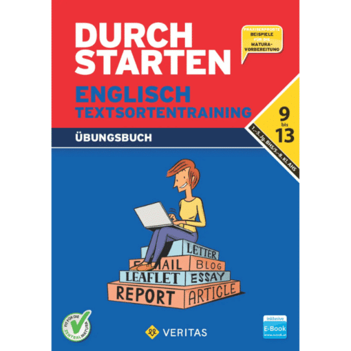ENGLISCH Textsortentraining (9.-13.- Schulstufe) Übungsbuch