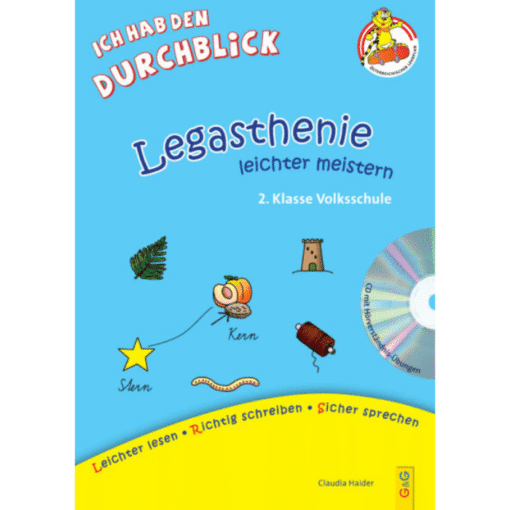 Legasthenie leichter meistern - 2. Klasse Volksschule