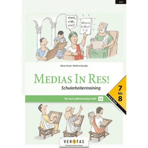 Medias In Res! Schularbeitentraining 7.-8. Klasse L6