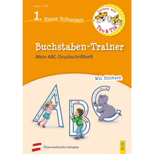 Buchstaben Trainer 1. VS (Lernen mit TEO & TIA)