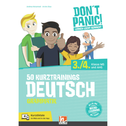 50 Kurztrainings - Deutsch Grammatik 3+4 (Don't Panic)