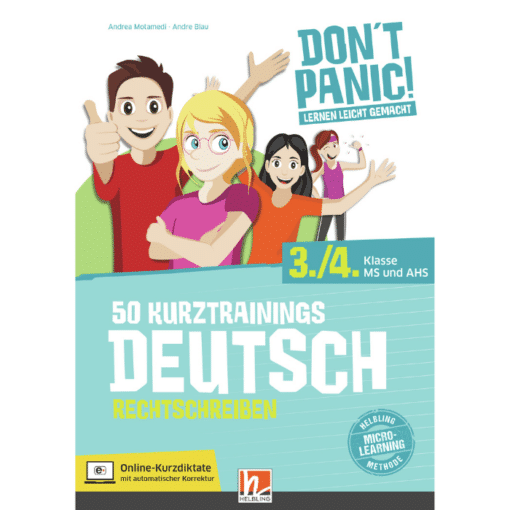 50 Kurztrainings - Deutsch Rechtschreiben 3+4 (Don't Panic)