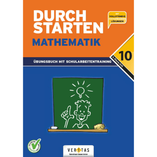 MATHEMATIK 6. Klasse AHS (10. Schulstufe) Übungsbuch mit Schularbeitentraining