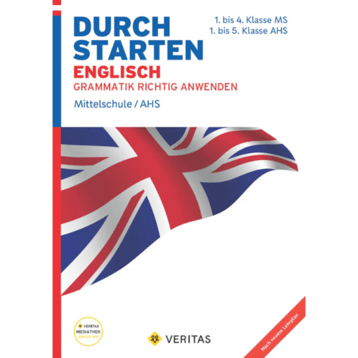 ENGLISCH Grammatik richtig anwenden Mittelschule/AHS inkl. E-Book