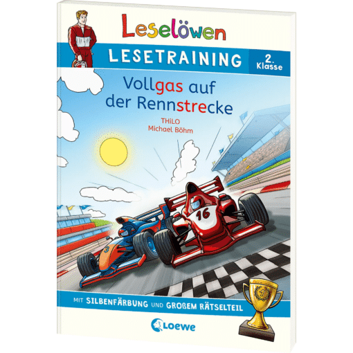 Leselöwen Lesetraining 2. Klasse - Vollgas auf der Rennstrecke