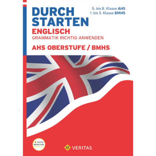 ENGLISCH Grammatik richtig anwenden - AHS-Oberstufe /BMHS